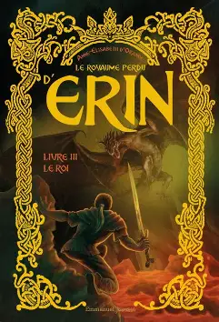 Le royaume perdu d’Erin. La trilogie • Anne-Élisabeth d’Orange 